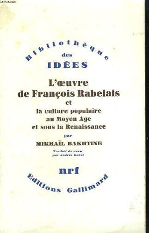 Bild des Verkufers fr L'Oeuvre de Francois Rabelais et la culture populaire au Moyen-ge et sous la Renaissance. zum Verkauf von JLG_livres anciens et modernes