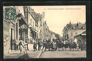 Carte postale Neufchatel-en-Bray, Grande Rue St-Jacques, des enfants auf der Strasse