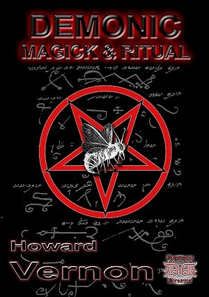 DEMONIC MAGICK & RITUAL BY HOWARD VERNON - Occult Books Occultism Magick Witch Witchcraft Goetia ...