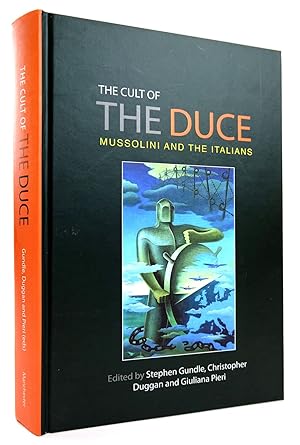 Seller image for THE CULT OF THE DUCE: MUSSOLINI AND THE ITALIANS for sale by Stella & Rose's Books, PBFA