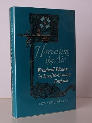 Seller image for Harvesting the Air. Windmill Pioneers in Twelfth-Century England. NEAR FINE COPY IN UNCLIPPED DUSTWRAPPER for sale by Island Books