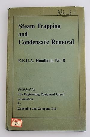 Seller image for Steam trapping and condensated Removal for sale by BiblioFile
