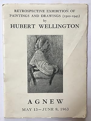 Immagine del venditore per Retrospective exhibition of paintings and drawings (1900-1945) by Hubert Wellington. venduto da Joseph Burridge Books
