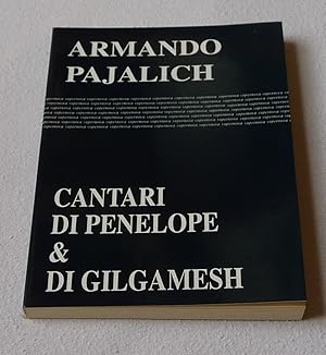 Imagen del vendedor de Cantari di Penelope & di Gilgamesh a la venta por Test Centre Books