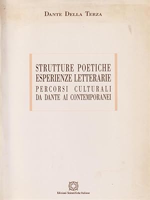 Bild des Verkufers fr Strutture poetiche, esperienze letterarie: percorsi culturali da Dante ai contemporanei zum Verkauf von Librodifaccia