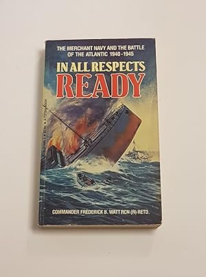 Seller image for 9780002178921, In all Respects Ready - The Merchant Navy and the Battle of the Atlantic 1940-1945 for sale by CURIO