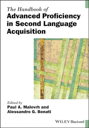 Bild des Verkufers fr Handbook of Advanced Proficiency in Second Language Acquisition zum Verkauf von GreatBookPricesUK