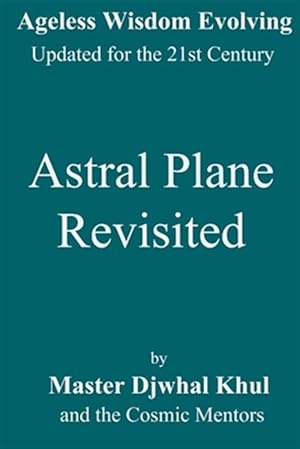Seller image for Astral Plane Revisited for sale by GreatBookPricesUK