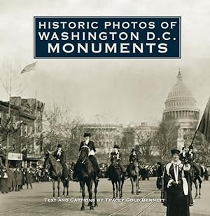 Bild des Verkufers fr Historic Photos of Washington D.c. Monuments zum Verkauf von GreatBookPrices
