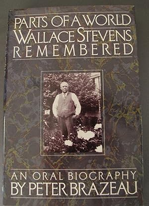 Imagen del vendedor de Parts of a World Wallace Stevens Remembered a la venta por Dale A. Sorenson