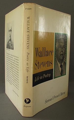 Bild des Verkufers fr Wallace Stevens Poetry As Life zum Verkauf von Dale A. Sorenson
