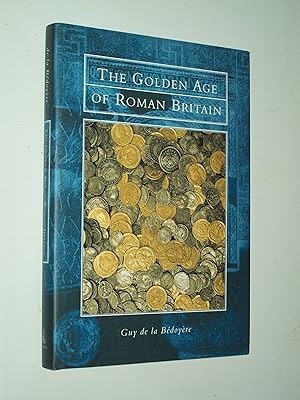 Bild des Verkufers fr The Golden Age of Roman Britain zum Verkauf von Rodney Rogers