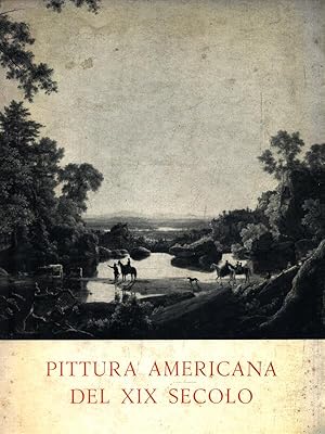 Bild des Verkufers fr Pittura Americana del XIX secolo zum Verkauf von Librodifaccia