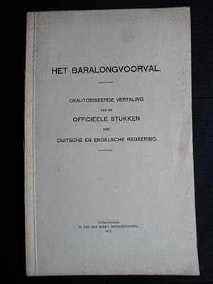 Het Baralongvoorval, Geautoriseerde vertaling van de officieele stukken der Duitsche en Engelsche...