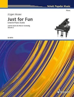 Bild des Verkufers fr Just for Fun : Leichte Stcke. Band 2. Klavier 4-hndig. zum Verkauf von AHA-BUCH GmbH