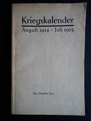 Kriegskalender August 1914-Juli 1915