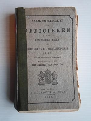 Naam-en Ranglijst der Officieren van het Koninklijke Leger der Nederlanden en van Nederlandsch-In...