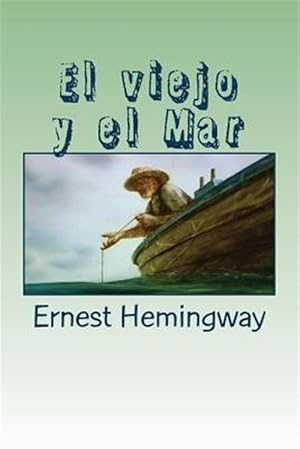 Imagen del vendedor de El Viejo Y El Mar -Language: spanish a la venta por GreatBookPrices