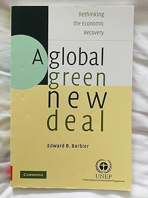 Seller image for A Global Green New Deal: Rethinking the Economic Recovery for sale by Cherubz Books