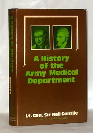Seller image for A History of the Army Medical Department - Volume 1 for sale by James Hulme Books