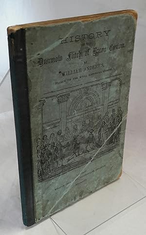 Seller image for History of the Dunmow Flitch of Bacon Custom. Poems by Ainsworth, William Berry, J.J. Briggs, Madame Clara de Chatelain.Mrs G. M. Tweddell.Historical Notices of Ceremonies similar to that of Dunmow. for sale by Addyman Books