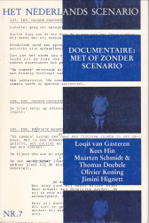 Het Nederlands Scenario: nr. 7, december 1991. Documentaire: wel of geen scenario?