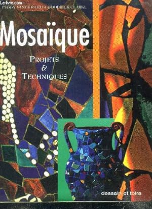 Bild des Verkufers fr Mosaque - Projets et techniques zum Verkauf von Le-Livre