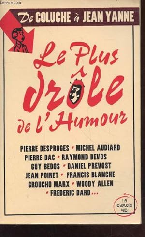 Seller image for Le plus drle de l'humour : De Coluche  Jean Yanne for sale by Le-Livre