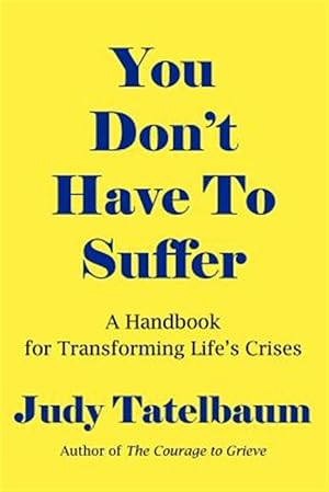Seller image for You Don't Have to Suffer for sale by GreatBookPrices