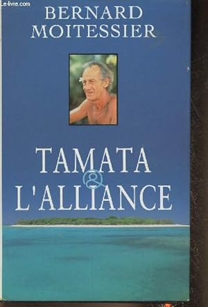 Image du vendeur pour Tamata et l'alliance mis en vente par Le-Livre