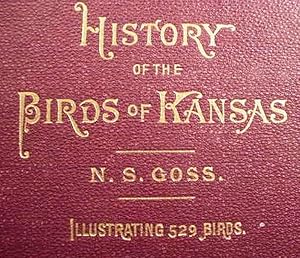 History / Of The / Birds Of Kansas / Illustrating 529 Birds