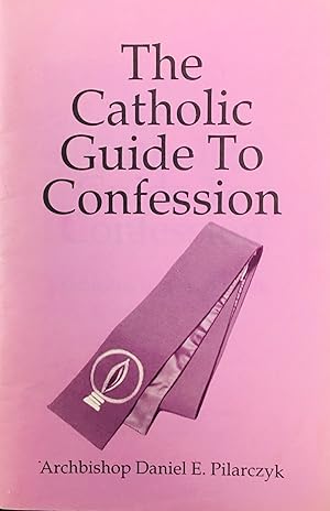 The Catholic Guide to Confession