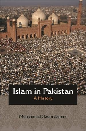 Imagen del vendedor de Islam in Pakistan : A History a la venta por GreatBookPrices