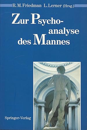Seller image for Zur Psychoanalyse des Mannes., for sale by Antiquariat Kastanienhof