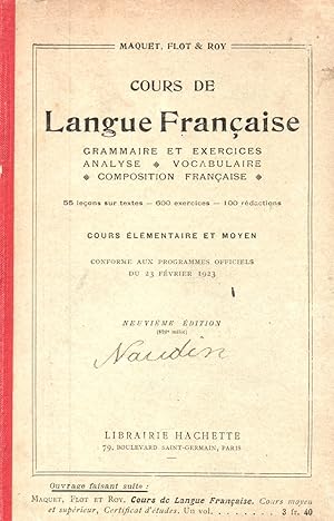 Seller image for Cours de langue francaise.Grammaire et exercices.Analyse.Vocabulaire.Composition francaise for sale by JP Livres