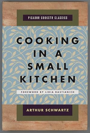 Seller image for Cooking In A Small Kitchen [Picador Cookstr Classics] for sale by cookbookjj