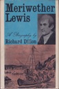 Image du vendeur pour Meriwether Lewis: A Biography mis en vente par Monroe Street Books