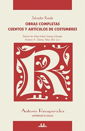 Seller image for Cuentos y artculos de costumbre. Obras Completas Obras Completas. Salvador Rueda for sale by Imosver