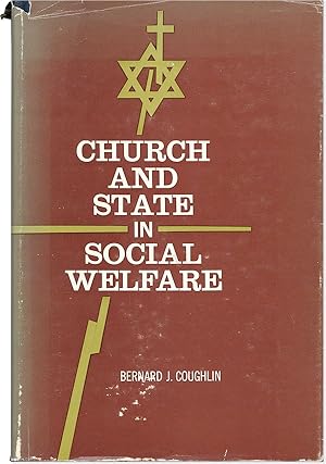 Seller image for Church and State in Social Welfare [Inscribed and Signed] for sale by Capitol Hill Books, ABAA