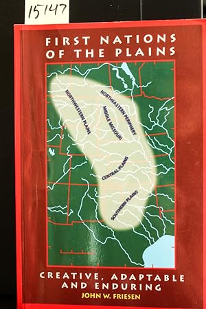 Bild des Verkufers fr First Nations of the Plains: Creative, Adaptable and Enduring zum Verkauf von Mad Hatter Bookstore