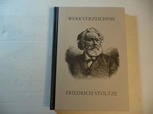 Imagen del vendedor de Werkverzeichnis Friedrich Stoltze a la venta por Gebrauchtbcherlogistik  H.J. Lauterbach