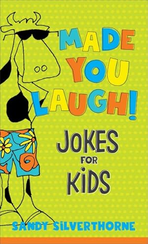 Seller image for Made You Laugh! : Jokes for Kids for sale by GreatBookPrices