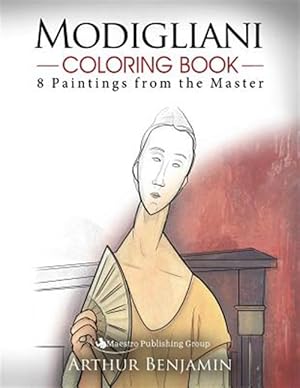 Seller image for Modigliani Coloring Book: 8 Paintings from the Master for sale by GreatBookPricesUK