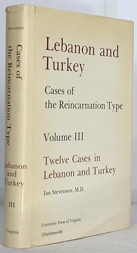 Bild des Verkufers fr Cases of the Reincarnation Type. Volume III. Twelve Cases in Lebanon an Turkey zum Verkauf von J. Patrick McGahern Books Inc. (ABAC)