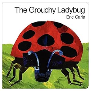 Seller image for The Grouchy Ladybug (Paperback) for sale by InventoryMasters