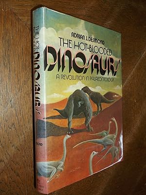 Seller image for The Hot-Blooded Dinosaurs: A Revolution in Paleontology for sale by Barker Books & Vintage