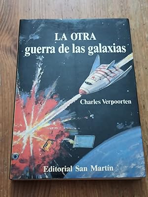 Imagen del vendedor de LA OTRA GUERRA DE LAS GALAXIAS : a la venta por LA TIENDA DE PACO