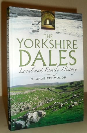 The Yorkshire Dales - Local and Family History