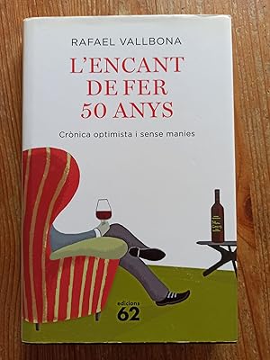 L ENCANT DE FER 50 ANYS :