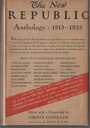 The New Republic Anthology: 1915-1935